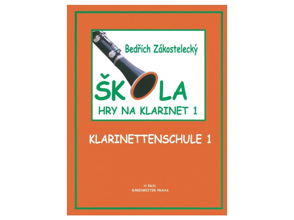 Bedřich Zakostelecký - Škola hry na klarinet 1